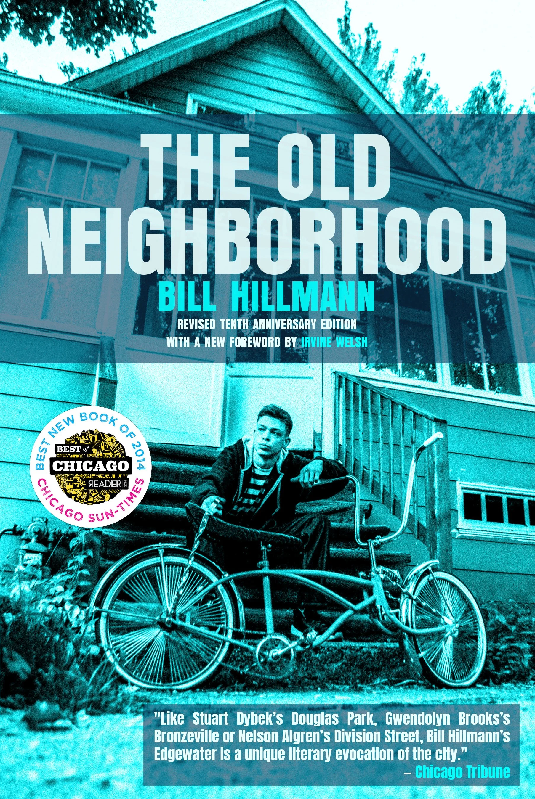 The Old Neighborhood - Bill Hillmann — Tortoise Books